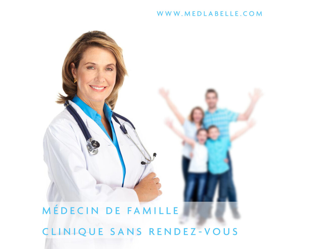 Médecin de famille - Médecine familiale privée à Laval et dans la grande région de Montréal